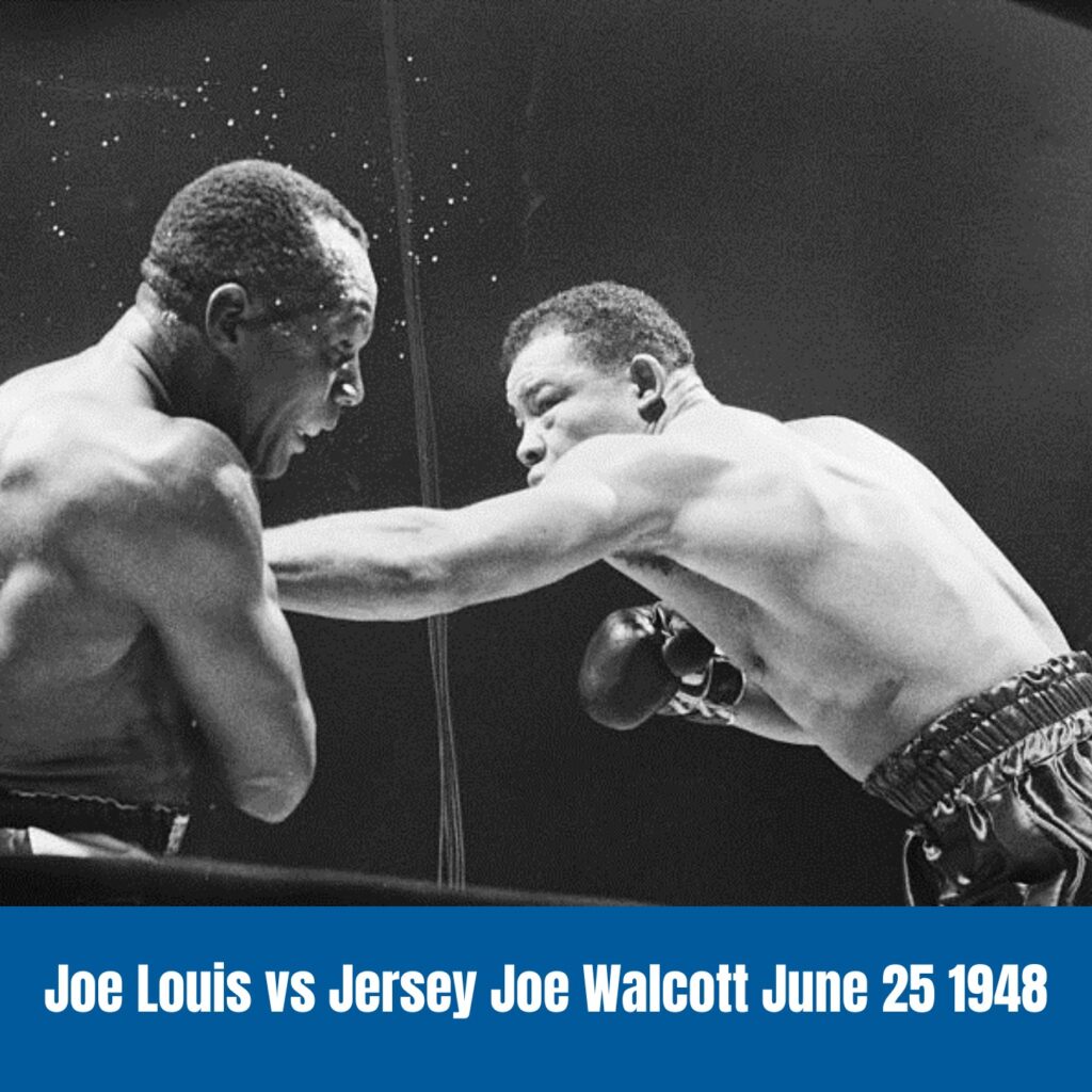 Joe Louis vs Jersey Joe Walcott June 25 1948
